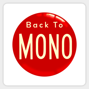 Back To Mono Sticker